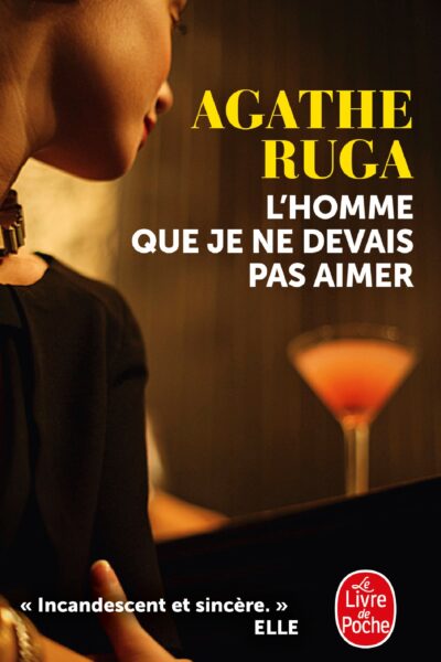 L'HOMME QUE JE NE DEVAIS PAS AIMER