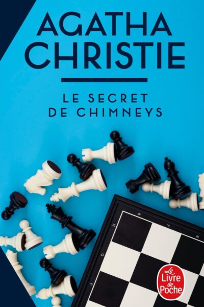 LE SECRET DES CHIMNEYS (NOUVELLE TRADUCTION REVISEE)