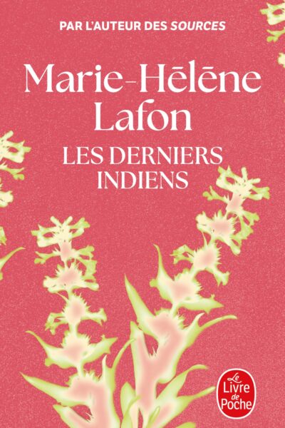 LES DERNIERS INDIENS