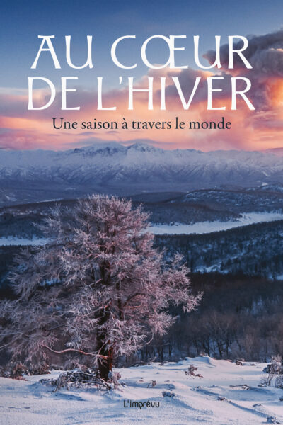 AU COEUR DE L'HIVER