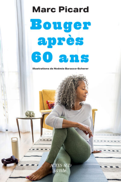 BOUGER APRES 60 ANS