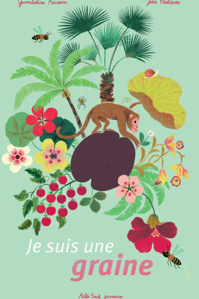 JE SUIS UNE GRAINE