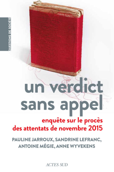 UN VERDICT SANS APPEL