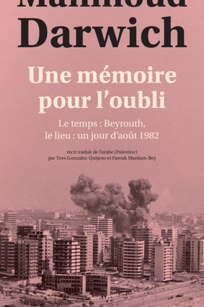 UNE MEMOIRE POUR L'OUBLI