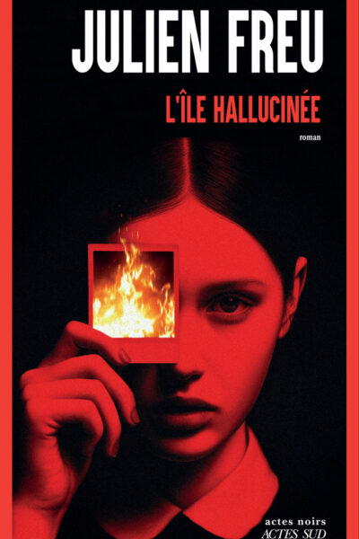 L'ÎLE HALLUCINEE