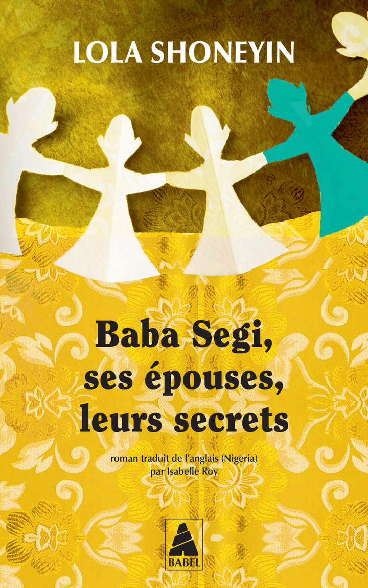 BABA SEGI, SES EPOUSES, LEURS SECRETS