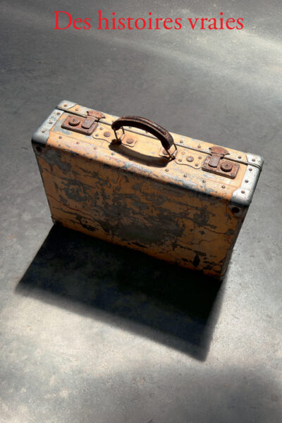 DES HISTOIRES VRAIES