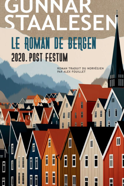 LE ROMAN DE BERGEN - 2020. POST FESTUM