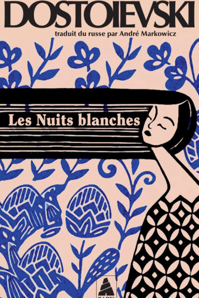 LES NUITS BLANCHES