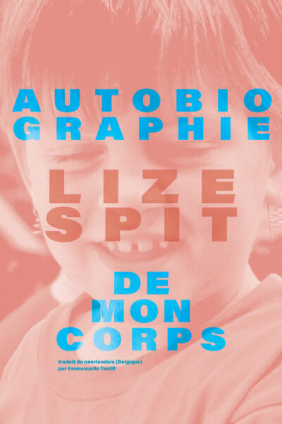 AUTOBIOGRAPHIE DE MON CORPS