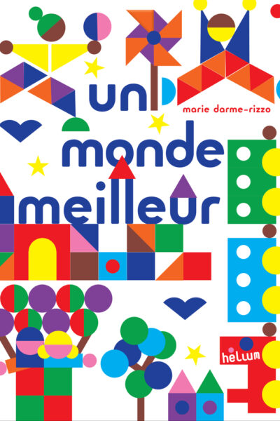 UN MONDE MEILLEUR