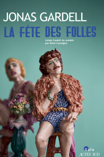 LA FÊTE DES FOLLES