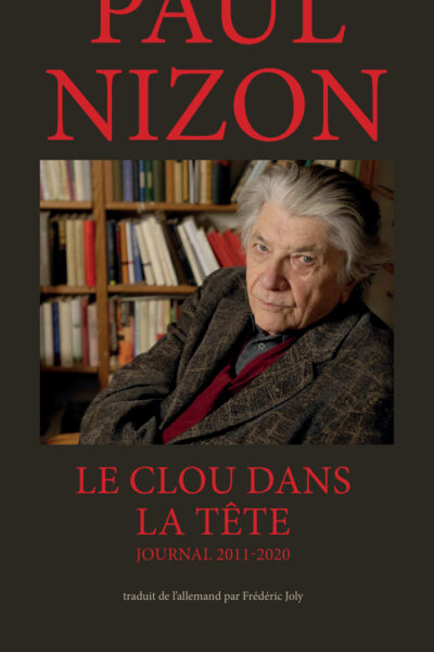 LE CLOU DANS LA TETE JOURNAL 2011-2020