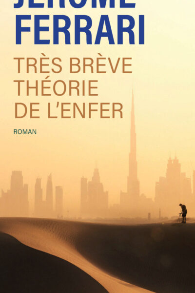 TRES BREVE THEORIE DE L'ENFER