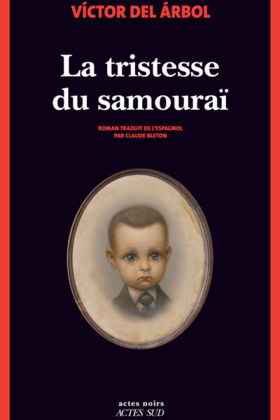 LA TRISTESSE DU SAMOURAI