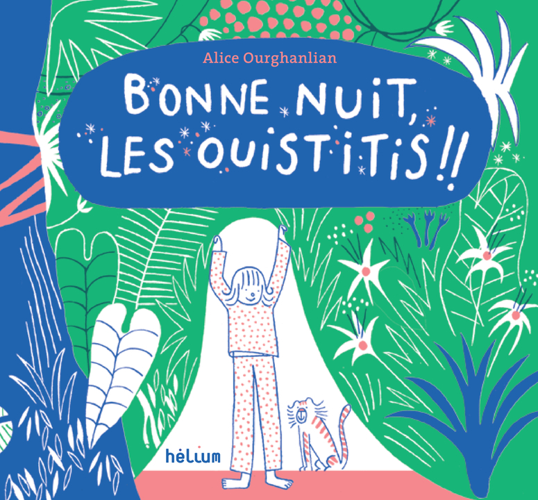 BONNE NUIT, LES OUISTITIS !