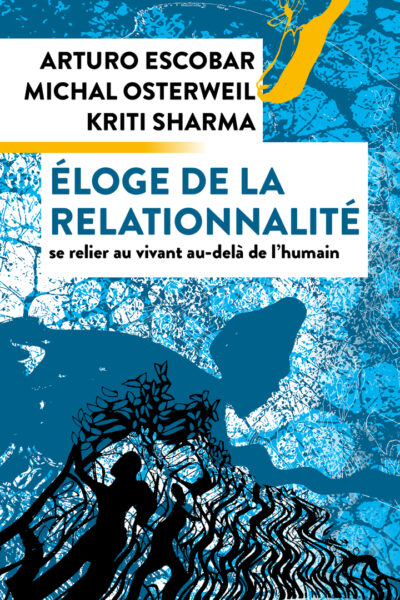 ELOGE DE LA RELATIONNALITE