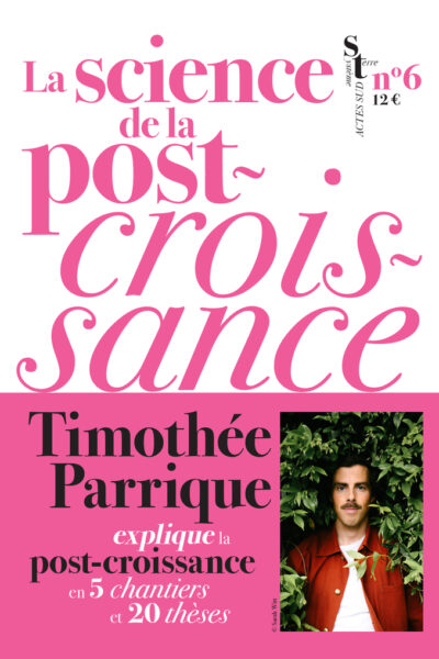 LA SCIENCE DE LA POST-CROISSANCE