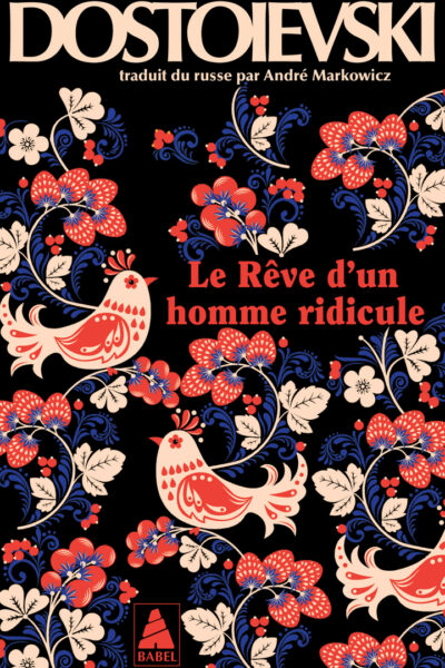 LE RÊVE D'UN HOMME RIDICULE