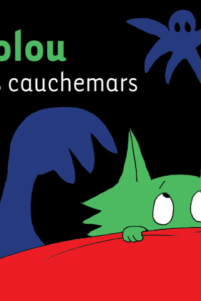 CROCOLOU FAIT DES CAUCHEMARS