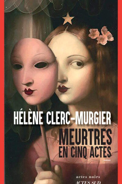 MEURTRES EN CINQ ACTES