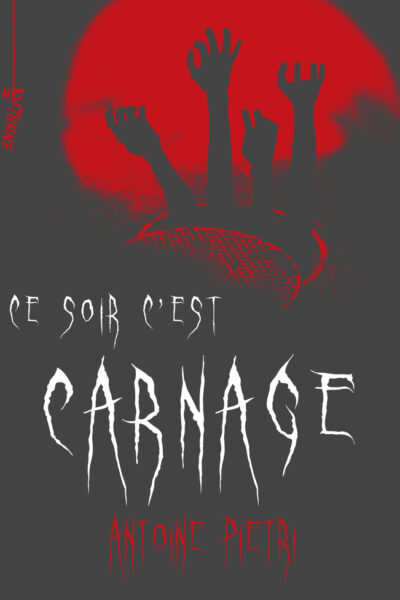 CE SOIR C'EST CARNAGE