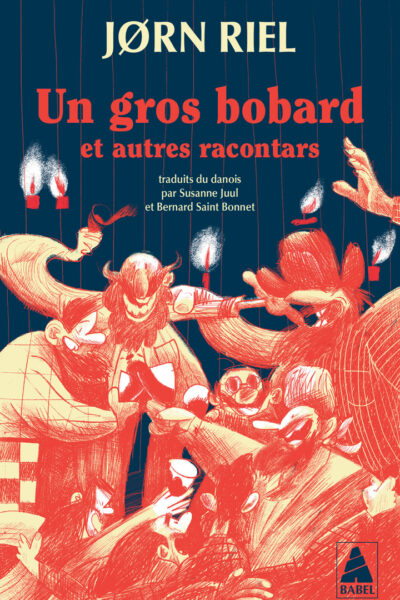 UN GROS BOBARD ET AUTRES RACONTARS