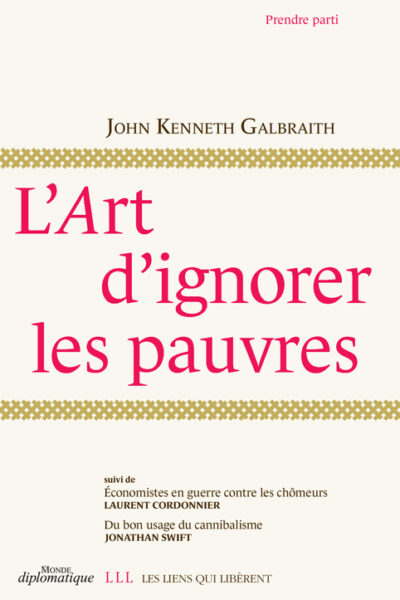 L'ART D'IGNORER LES PAUVRES