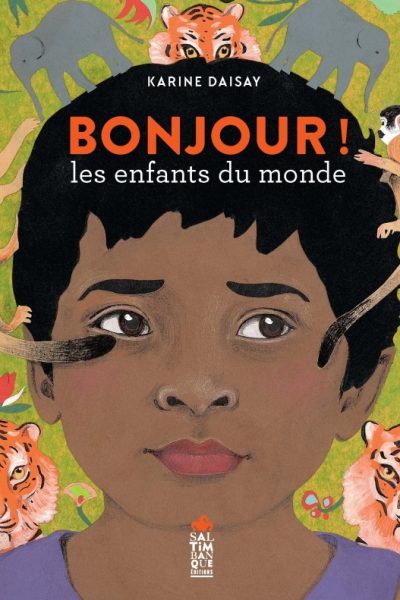 BONJOUR LES ENFANTS DU MONDE