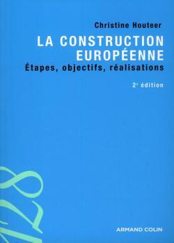 LA CONSTRUCTION EUROPEENNE