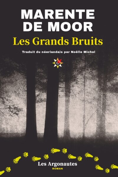 LES GRANDS BRUITS