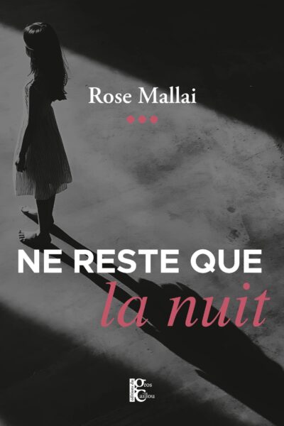 NE RESTE QUE LA NUIT