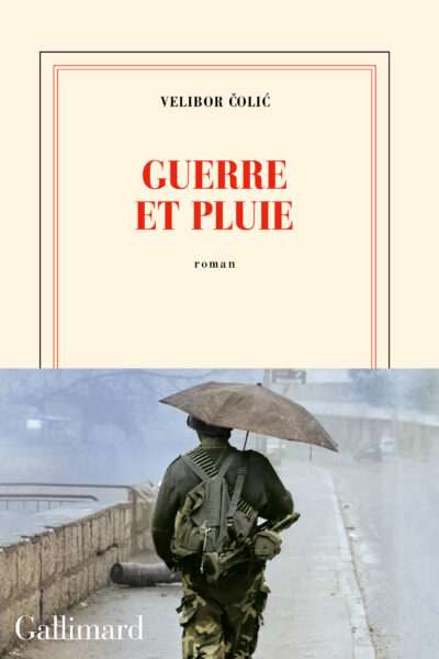 GUERRE ET PLUIE