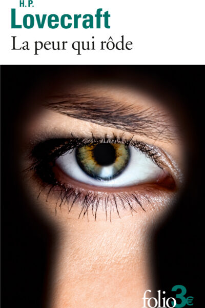 LA PEUR QUI RODE ET AUTRES NOUVELLES