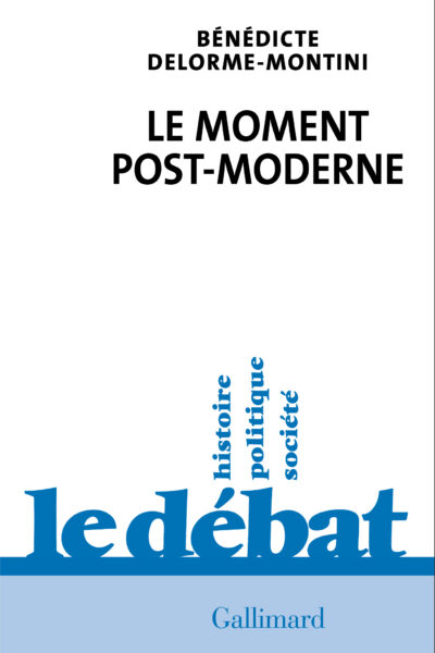 LE MOMENT POST-MODERNE