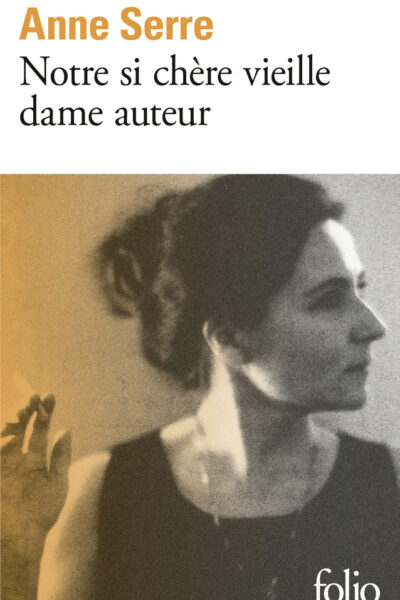 NOTRE SI CHERE VIEILLE DAME AUTEUR