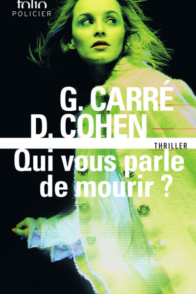 QUI VOUS PARLE DE MOURIR ?