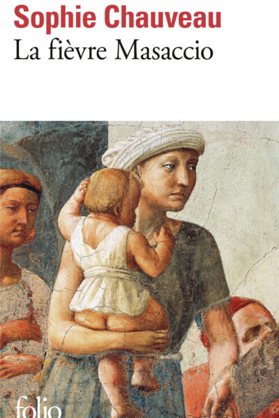 LA FIEVRE MASACCIO