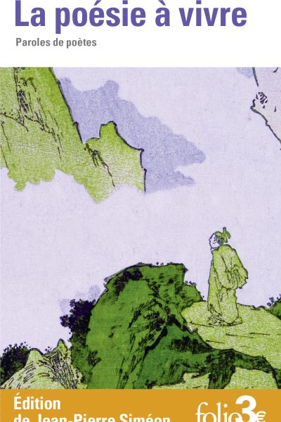 LA POESIE A VIVRE PAROLES DE POETES