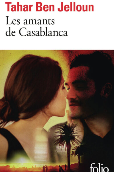 LES AMANTS DE CASABLANCA