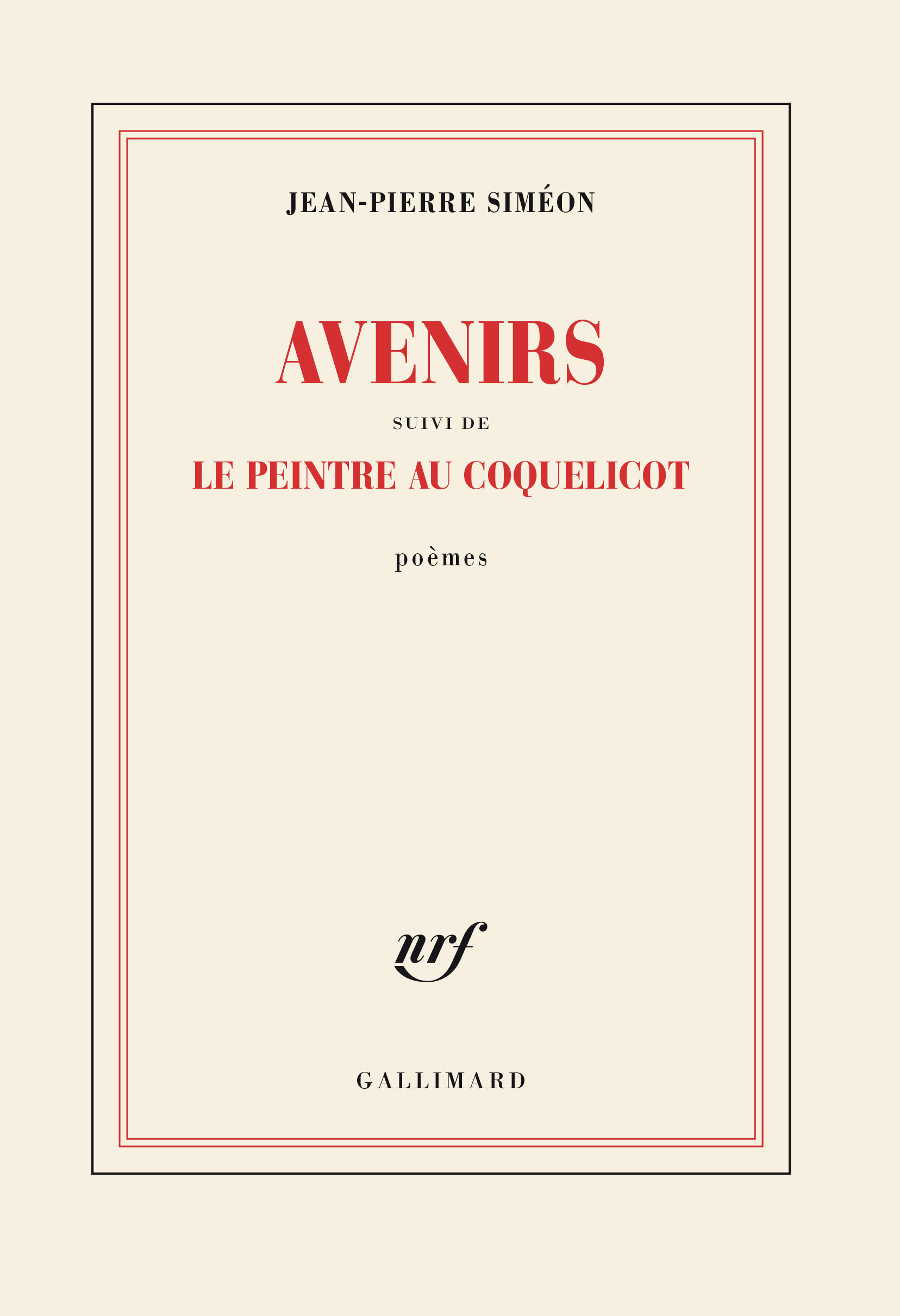 AVENIRS SUIVI DE LE PEINTRE AU COQUELICOT