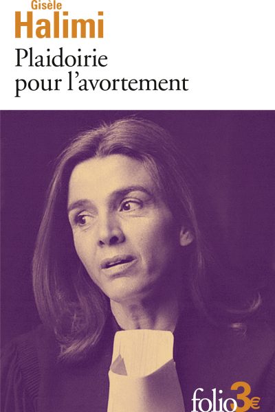 PLAIDOIRIE POUR L'AVORTEMENT