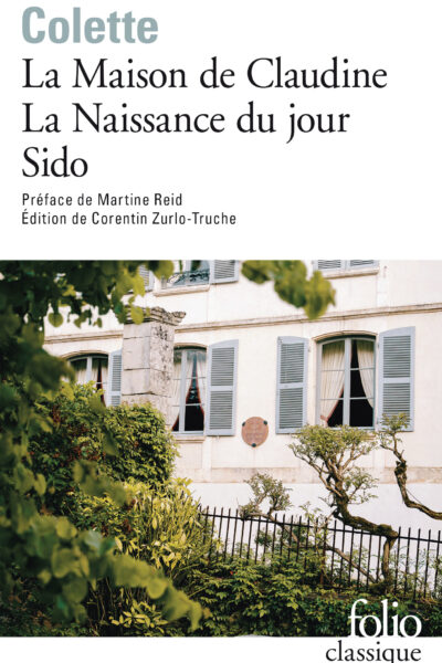 LA MAISON DE CLAUDINE - LA NAISSANCE DU JOUR - SIDO