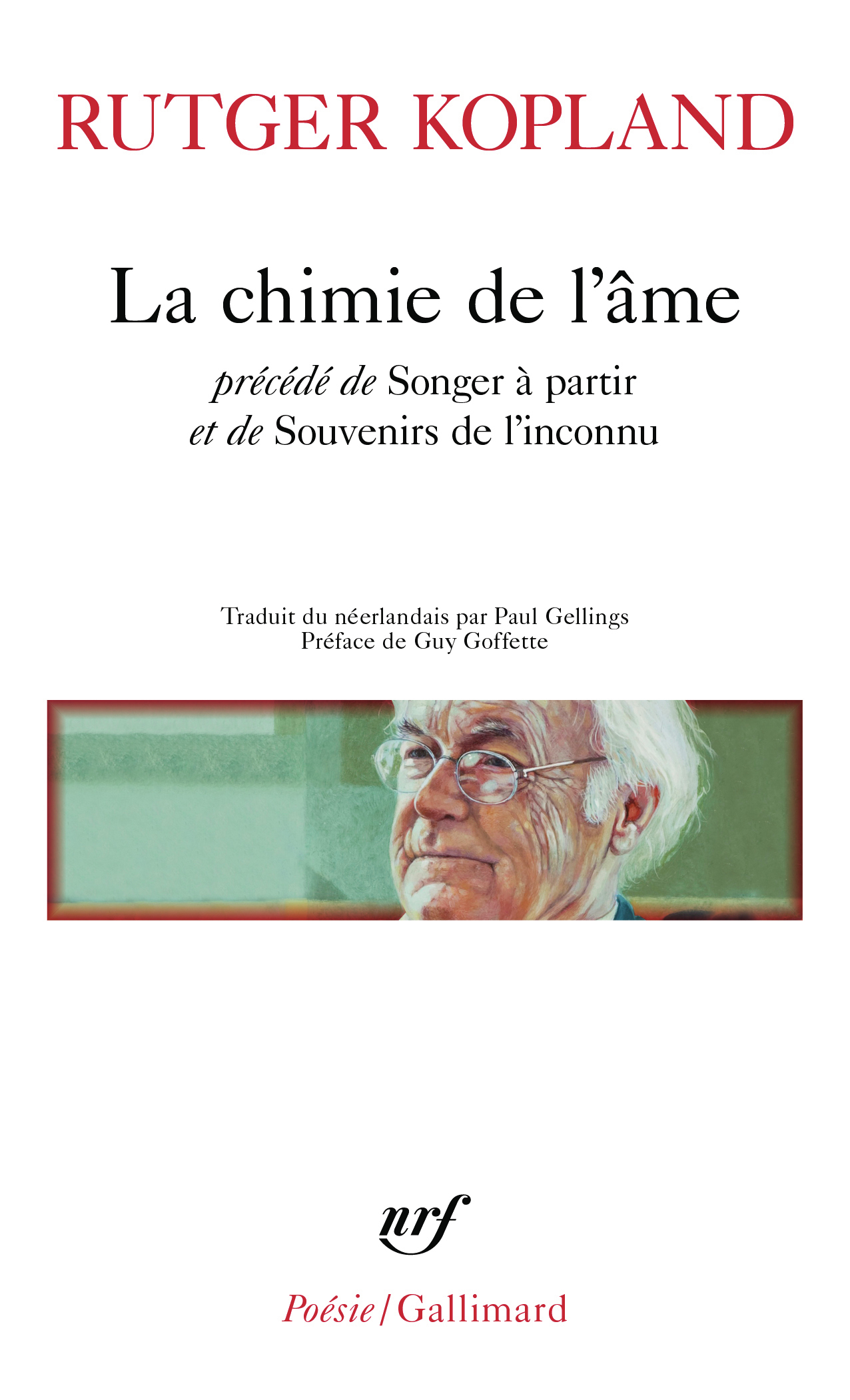 LA CHIMIE DE L'AME / SONGER A PARTIR / SOUVENIRS DE L'INCONNU