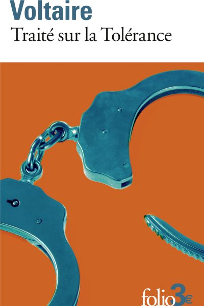 TRAITE SUR LA TOLERANCE A L'OCCASION DE LA MORT DE JEAN CALAS - (1763)