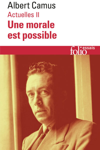 ACTUELLES - VOL02 - ECRITS POLITIQUES