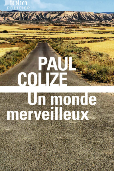 UN MONDE MERVEILLEUX