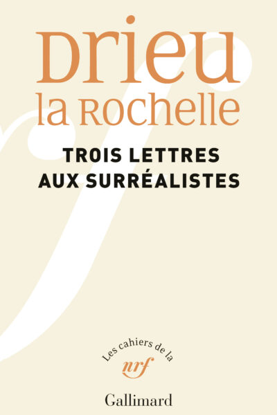 TROIS LETTRES AUX SURREALISTES