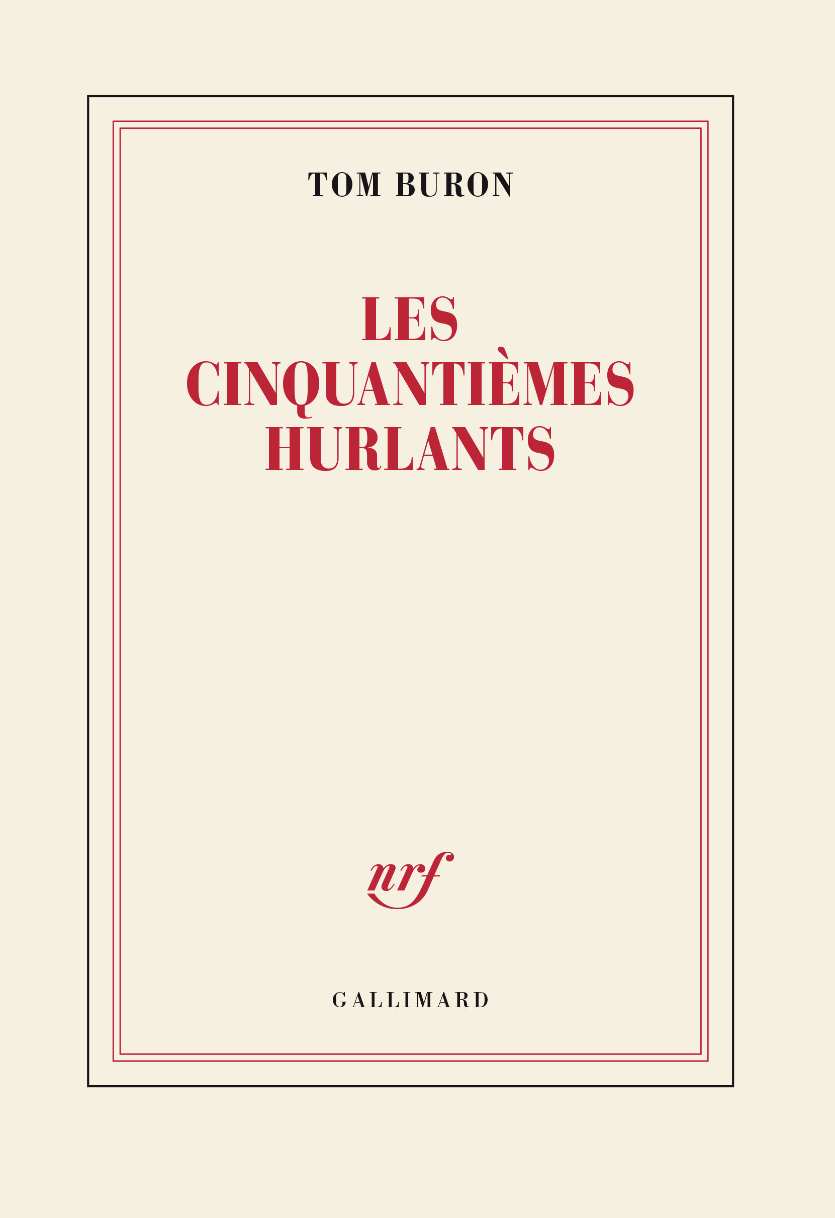 LES CINQUANTIEMES HURLANTS