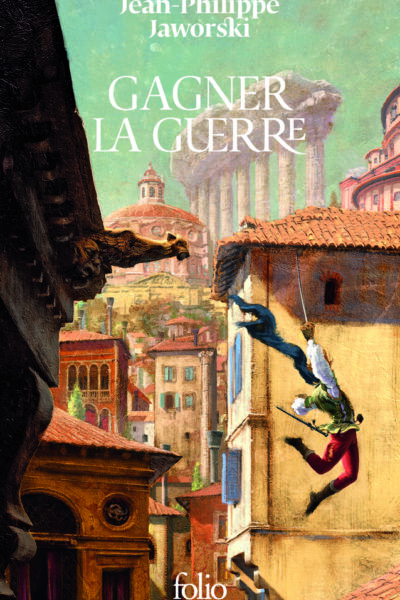 GAGNER LA GUERRE - RECIT DU VIEUX ROYAUME